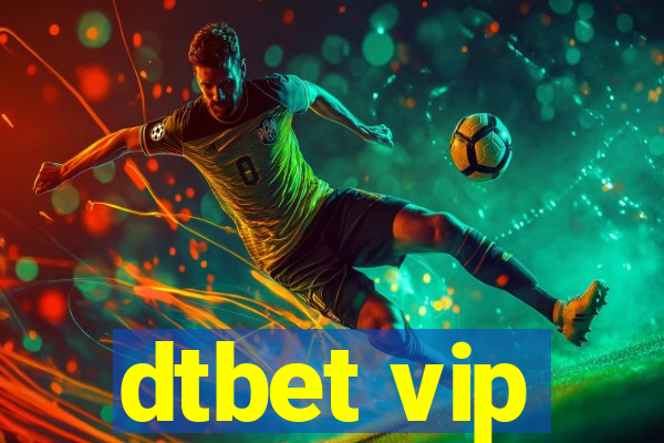 dtbet vip